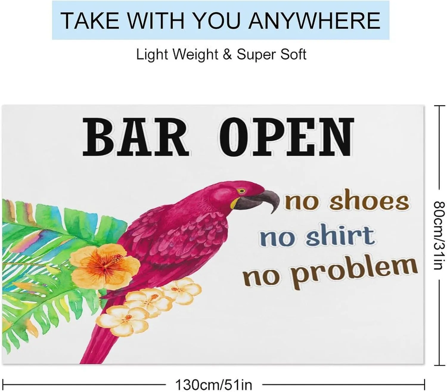 Beach Towel for Men, Bar Open No Shoes No Shirt No Problem Adult Bath Towel Lightweight Sand Free Fade Resistant Beach Blanket, Macaw Summer Hawaiian Toucan Rustic Swim Roadtrips Towel 31x51 Inch