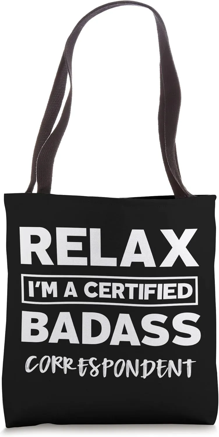 Correspondent Certified Badass Job work anniversary Going Tote Bag