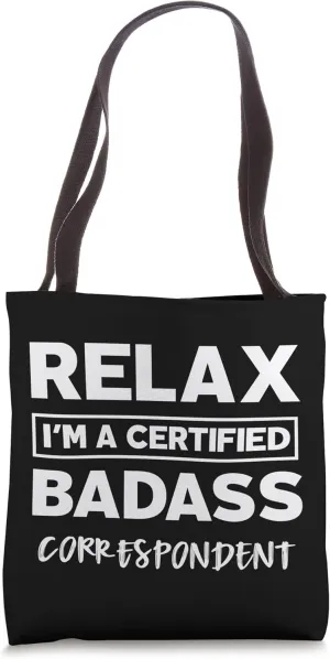 Correspondent Certified Badass Job work anniversary Going Tote Bag
