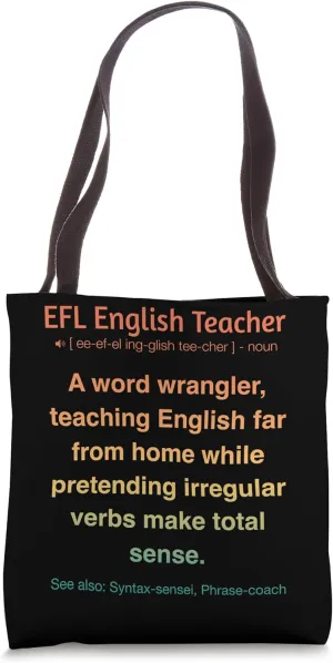 EFL English As Foreign Language Teacher Tote Bag