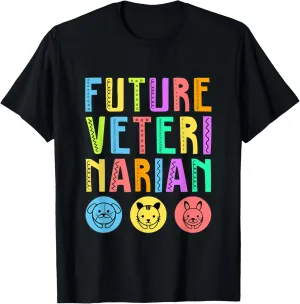 Future Veterinarian Kid or Adult Aspiring Career T-Shirt