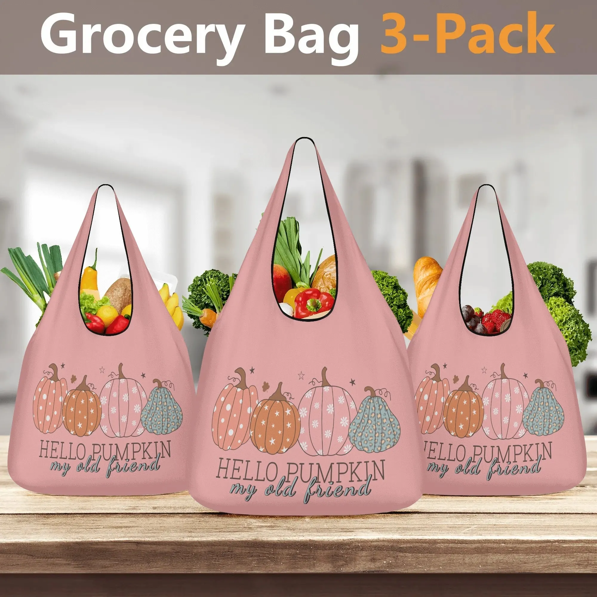 Hello Pumpkin My Old Friend | 3-Pack Grocery Bags - Durable, Reusable & Eco-Friendly