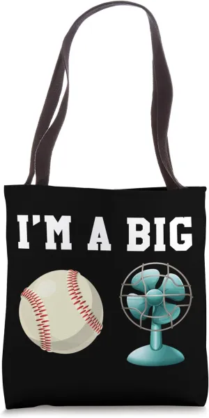 I'm A Big Fan Of Baseball Sports Fan Desk Fan Ceiling Fan Tote Bag