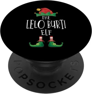 Lelo Burti Elf Shirt Family Matching Pajamas Group Christmas PopSockets Swappable PopGrip