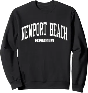 Newport Beach California CA College University Style Sweatshirt