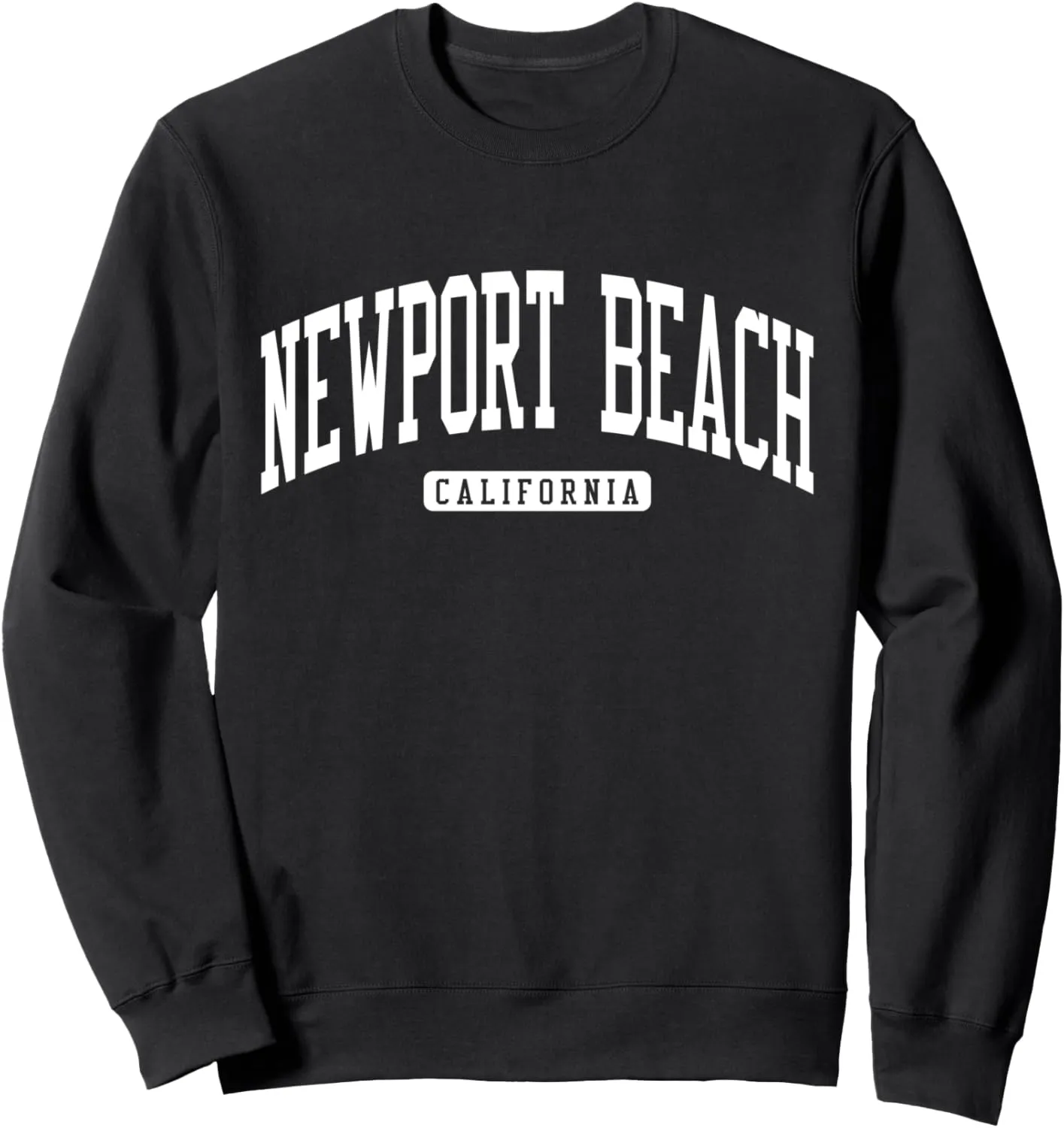 Newport Beach California CA College University Style Sweatshirt