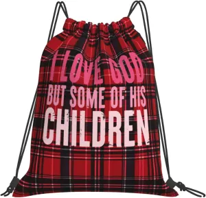 Rqwaaed I Love God But Some Of His Children Get On My Nerves Versatile Drawstring Gym Bag Perfect Workouts Daily Essentials