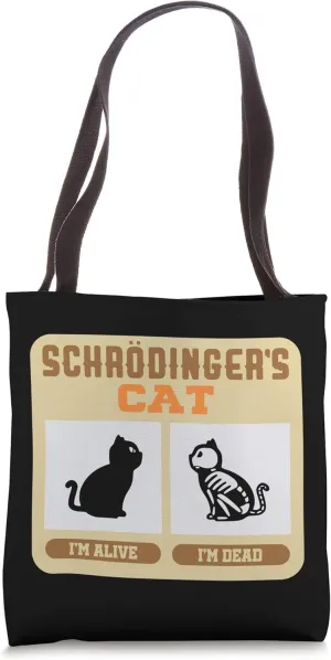 Schrodinger's Cat Design - Paradox Theory Tote Bag