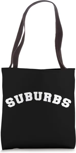 Suburbs School College University Graduate Tote Bag
