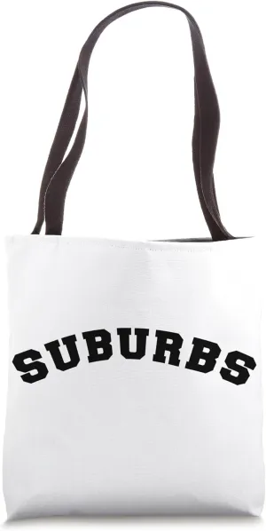 Suburbs School College University Graduate Tote Bag