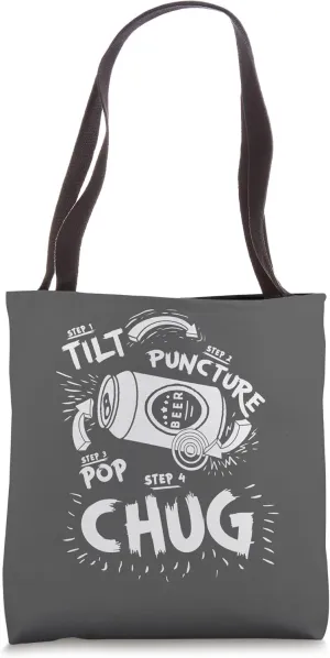 Tilt Puncture Pop Chug Funny Shotgun Beer Basics Diagram Tote Bag