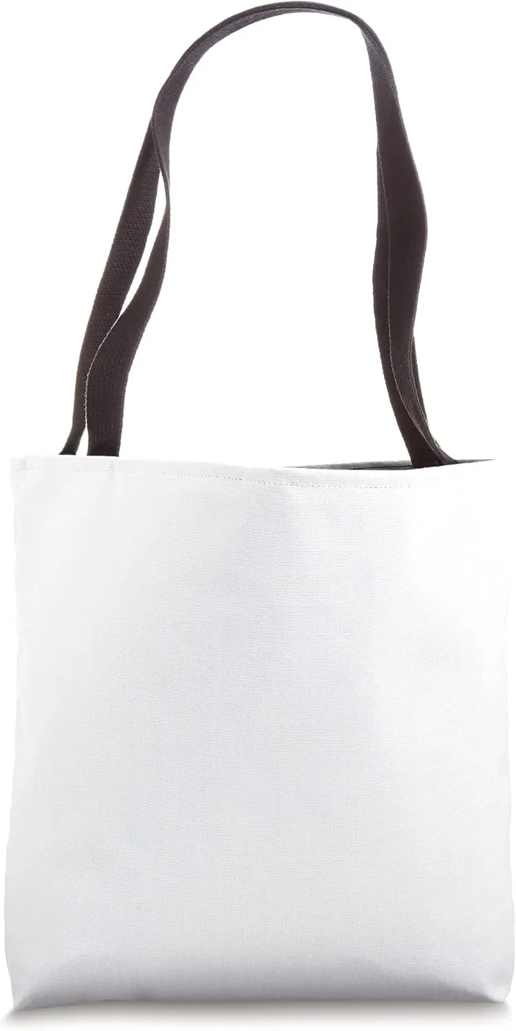 You Look Really Funny Doing That With Your Head Sideways Tote Bag